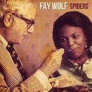 Fay Wolf, Spiders (CD)