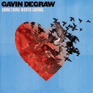 Gavin DeGraw, Something Worth Saving (CD)