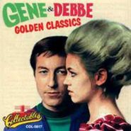 Gene & Debbe, Golden Classics (CD)