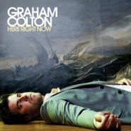 Graham Colton, Here Right Now (CD)