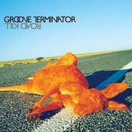 Groove Terminator, Road Kill (CD)