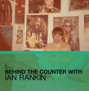 Various Artists, Behind The Counter With Ian Rankin (LP)