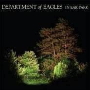 Department Of Eagles, In Ear Park (CD)