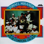 Ismael Miranda, Asi Se Compone Un Son (CD)