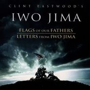 Various Artists, Clint Eastwood's Iwo Jima: Flags of Our Fathers [OST] / Letters From Iwo Jima [OST] (CD)