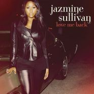 Jazmine Sullivan, Love Me Back (CD)