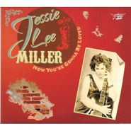 Jessie Lee Miller, Now You're Gonna Be Loved (CD)
