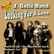 The J. Geils Band, Looking for a Love and Other Hits (CD)