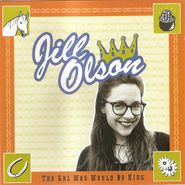 Jill Olson, The Gal Who Would Be King (CD)