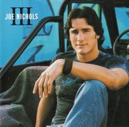 Joe Nichols, Joe Nichols III (CD)