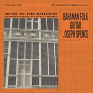 Joseph Spence, Music Of The Bahamas Vol. 1: Bahaman Folk Guitar (LP)
