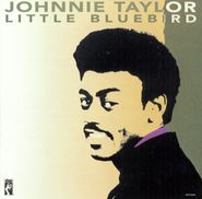 Johnnie Taylor, Little Bluebird (CD)