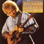 Keith Whitley, Greatest Hits (CD)