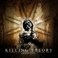 Killing Theory, Dead, Buried. Forgotten. (CD)