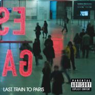 Diddy - Dirty Money, Last Train To Paris [Clean Version] (CD)