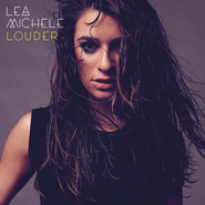 Lea Michele, Louder (CD)