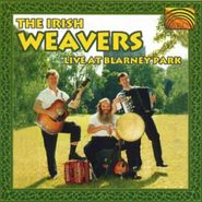 The Irish Weavers, Live At Blarney Park [Import] (CD)