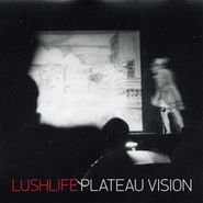 Lushlife, Plateau Vision (CD)