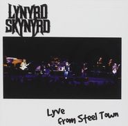 Lynyrd Skynyrd, Lyve From Steel Town (CD)