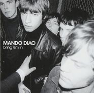 Mando Diao, Bring 'Em In (CD)