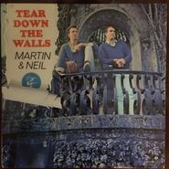 Martin & Neil, Tear Down The Walls (CD)