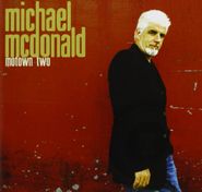 Michael McDonald, Motown Two (CD)