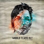 Middle Class Rut, No Name No Color (CD)