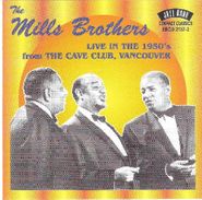 The Mills Brothers, Live From The Cave Club (CD)