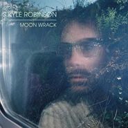 S. Kyle Robinson, Moon Wrack (CD)