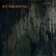 My Shameful, ...Of Dust (CD)