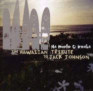Various Artists, Na Mele O Keaka: Hawaiian Tribute to Jack Johnson (CD)