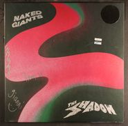 Naked Giants, The Shadow [Signed Coke Bottle Clear Vinyl] (LP)