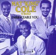 Nat King Cole Trio, Embraceable You (CD)
