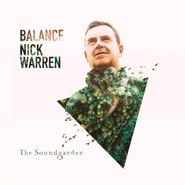 Nick Warren, Balance Presents The Soundgarden (CD)