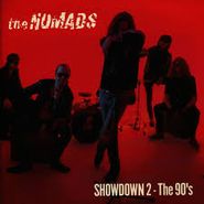 Nomads, Showdown 2 - The 90's [Import] (CD)