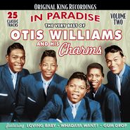 Otis Williams & His Charms, In Paradise - The Very Best Of Otis Williams And His Charms Volume Two (CD)