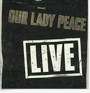 Our Lady Peace, Live (CD)