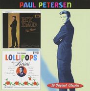 Paul Petersen, My Dad/ Lollipops and Roses (CD)