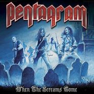 Pentagram, When The Screams Come (LP)