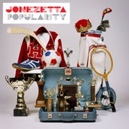 Jonezetta, Popularity (CD)