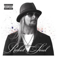 Kid Rock, Rebel Soul (CD)