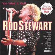 Rod Stewart, You Wear It Well (CD)