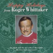 Roger Whittaker, Happy Holidays (CD)