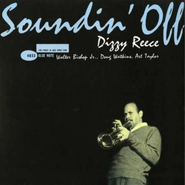 Dizzy Reece, Soundin' Off (LP)