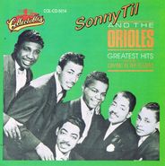Sonny Til & the Orioles, Greatest Hits (CD)