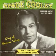 Spade Cooley, King of Western Swing (CD)
