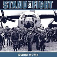 Stand & Fight, Together We Win (CD)