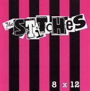 The Stitches, 8 X 12 (CD)