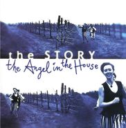 The Story, The Angel In The House (CD)
