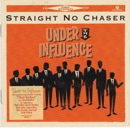 Straight No Chaser, Under the Influence (CD)